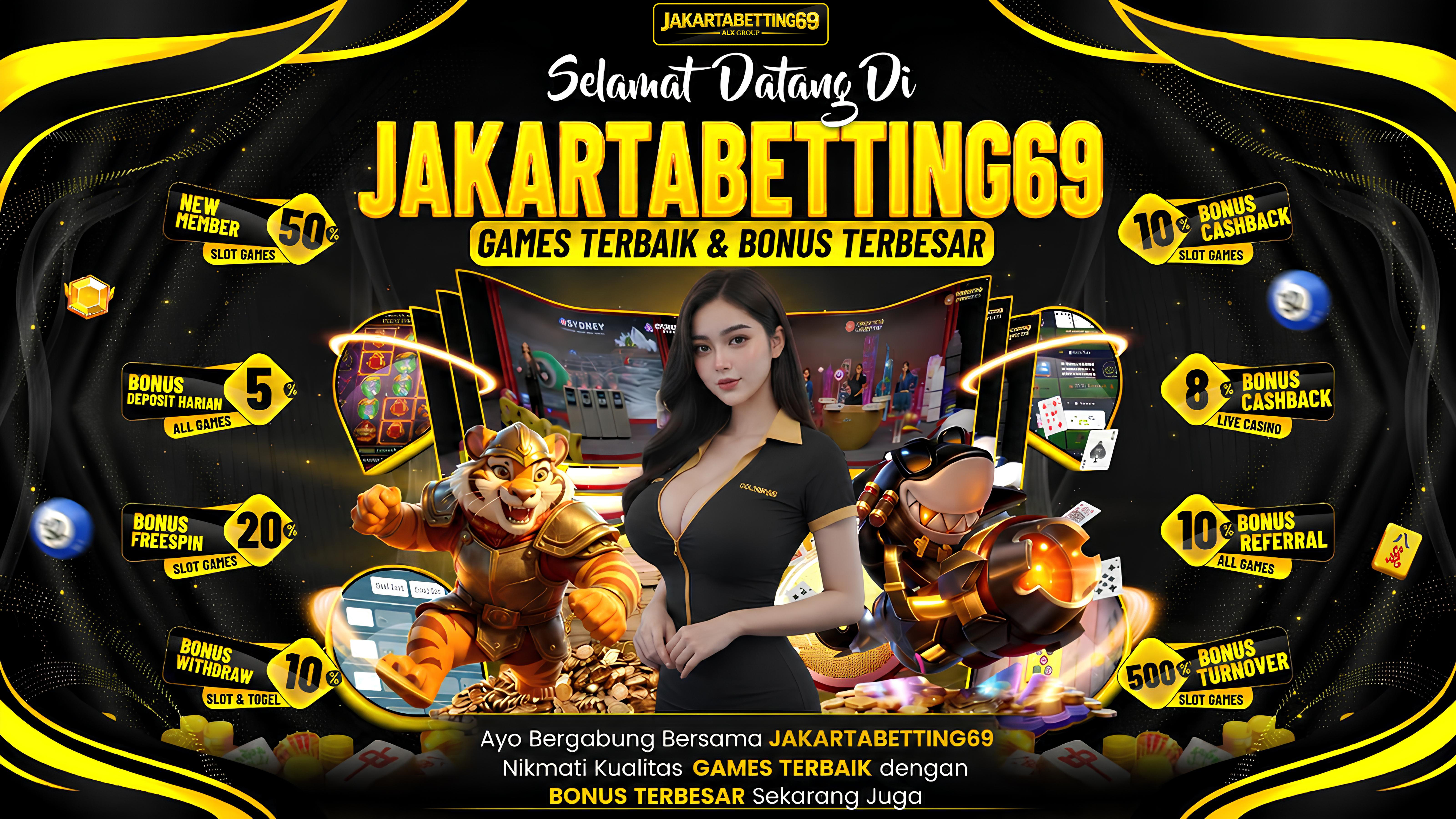 welcome JAKARTABETTING69